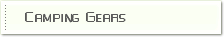 Camping Gears 